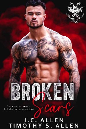 [Savage Saviors MC 03] • Broken Scars (Savage Saviors MC Book 3)